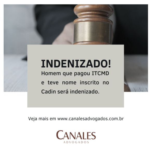 Homem que teve nome inscrito no Cadin mesmo após realizar pagamento referente a ITCMD será indenizado em R$ 5 mil.