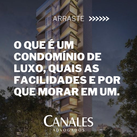 O que é um condomínio de luxo, quais as facilidades e por que morar em um.